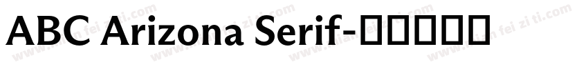 ABC Arizona Serif字体转换